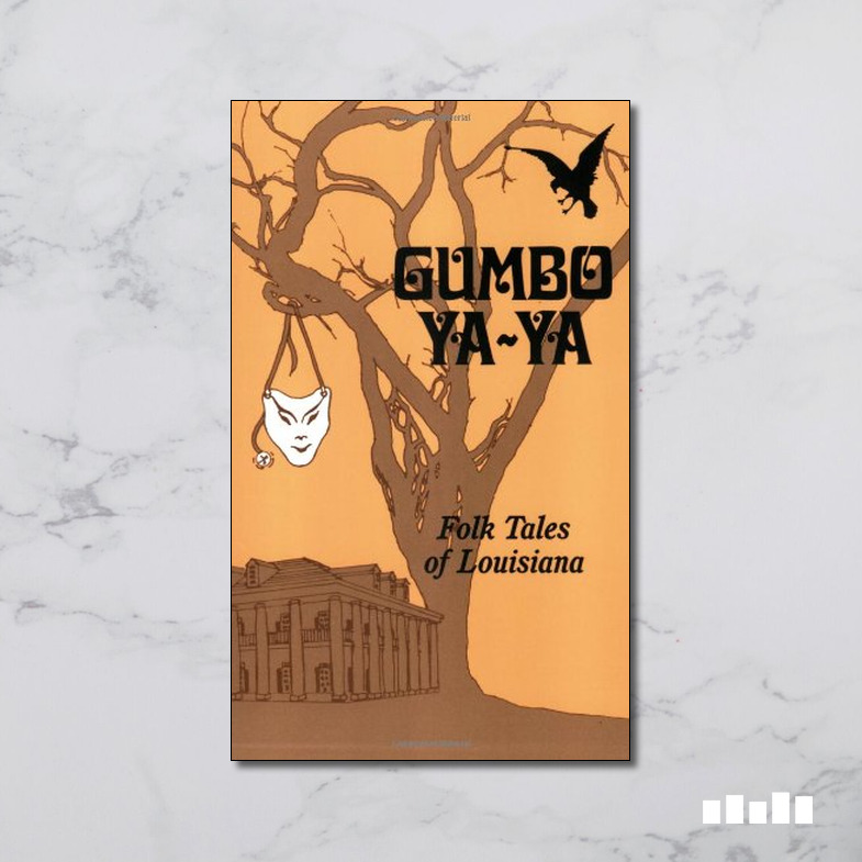 Gumbo Ya Ya Five Books Expert Reviews