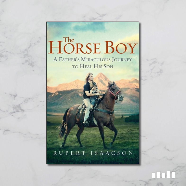 The Horse Boy - Five Books Expert Reviews