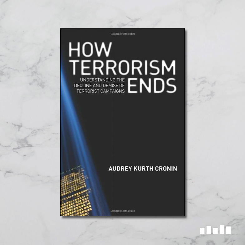 How Terrorism Ends - Five Books Expert Reviews