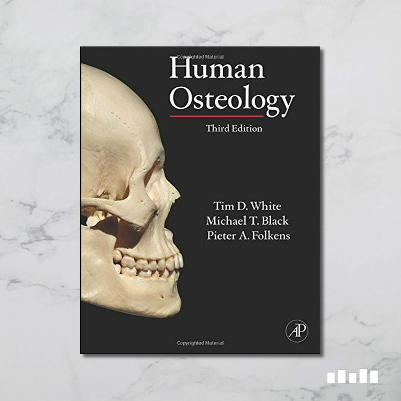 Human Osteology - Five Books Expert Reviews