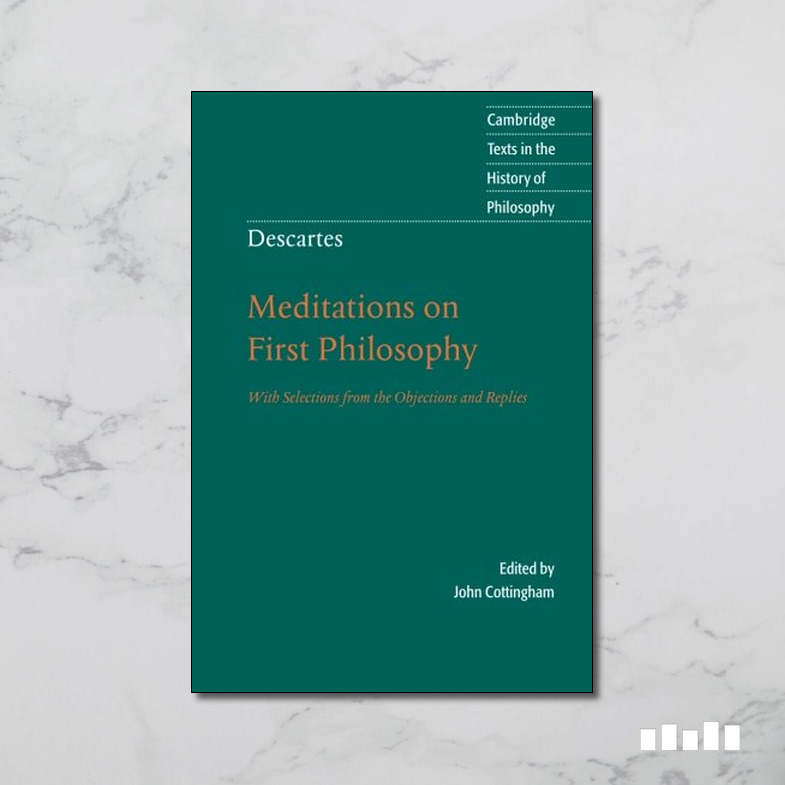 Meditations on First Philosophy - Five Books Expert Reviews