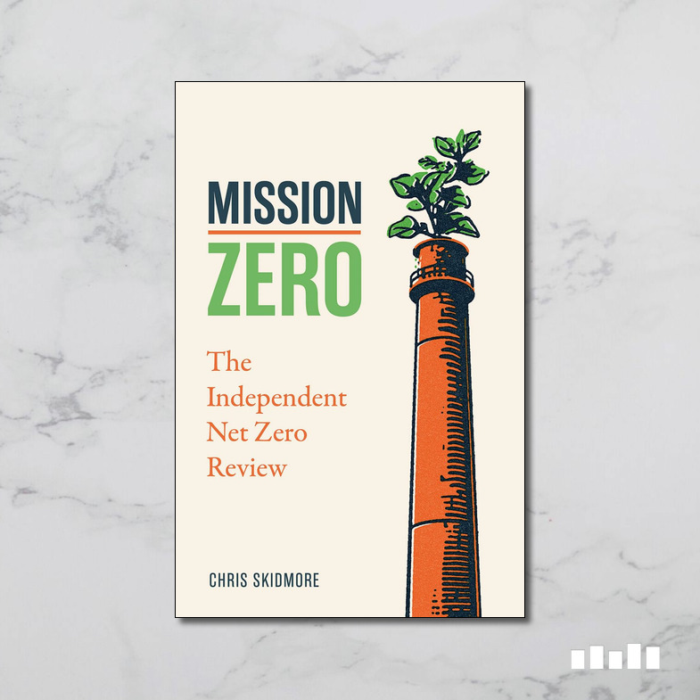 Mission Zero The Independent Net Zero Review Five Books Expert Reviews