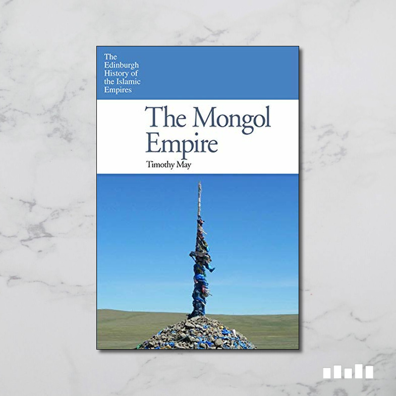 The Mongol Empire - Five Books Expert Reviews