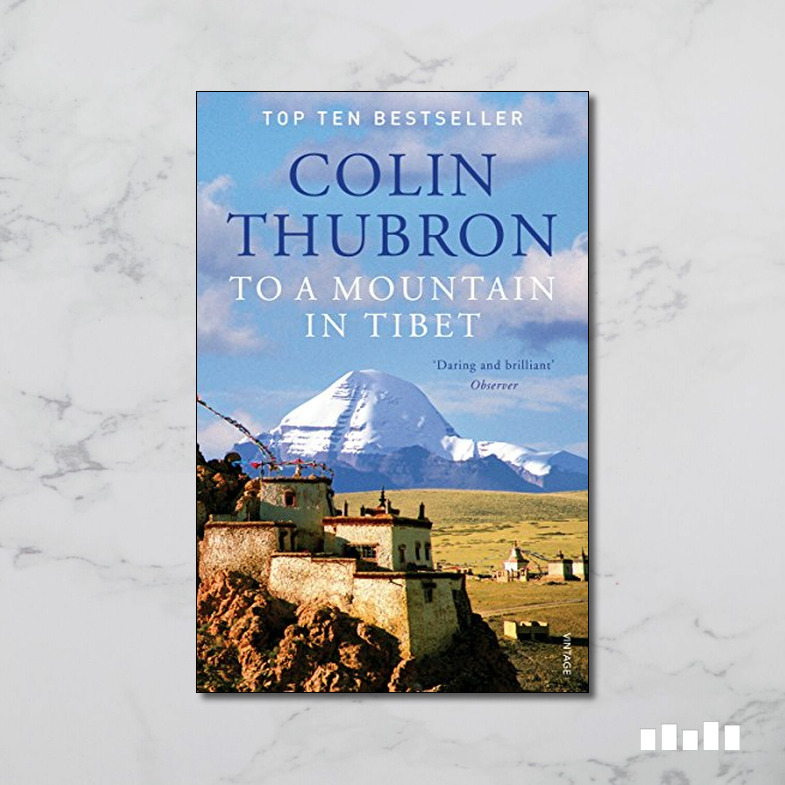 To a Mountain in Tibet - Five Books Expert Reviews