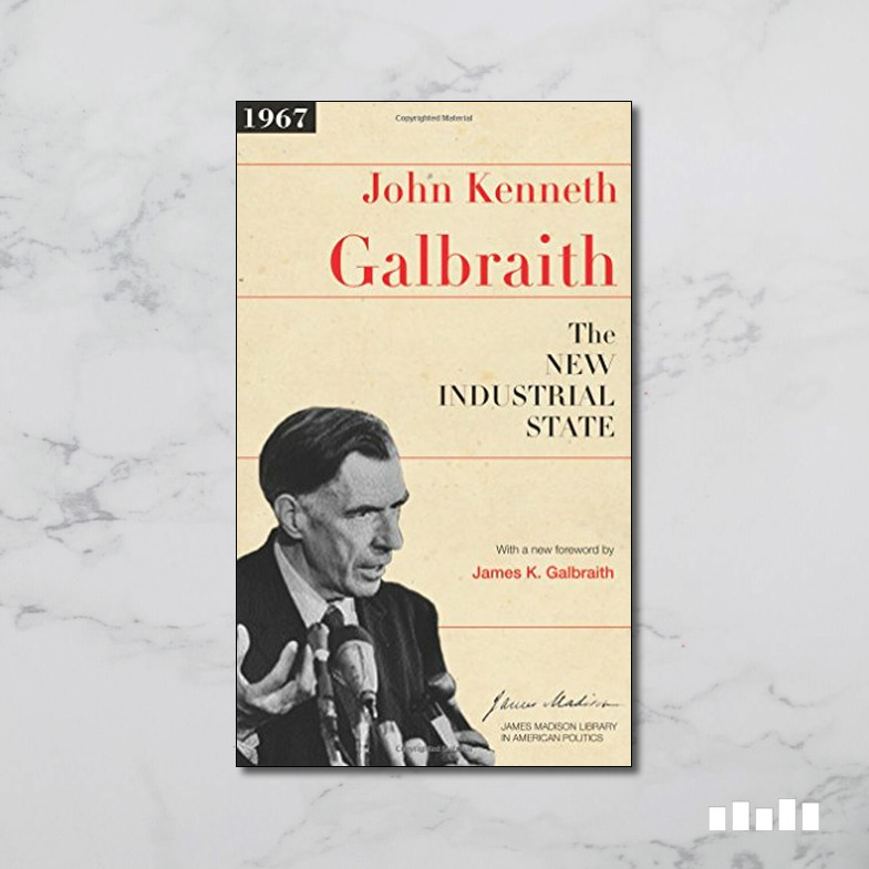 The New Industrial State Five Books Expert Reviews