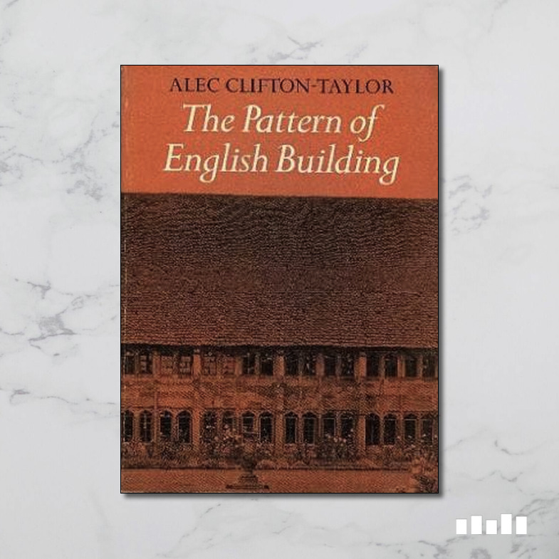 The Pattern of English Building - Five Books Expert Reviews