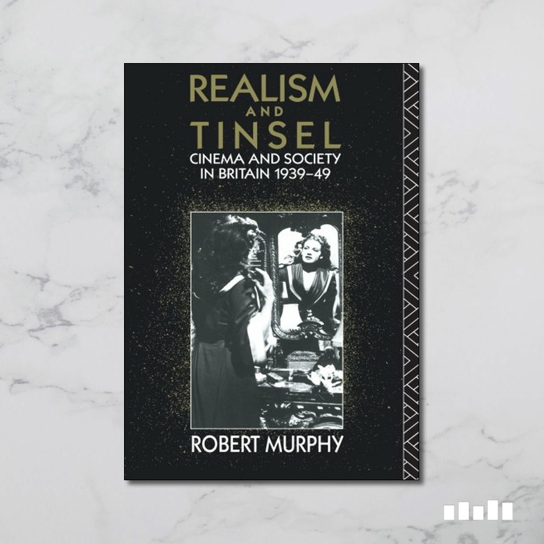 Realism and Tinsel Five Books Expert Reviews