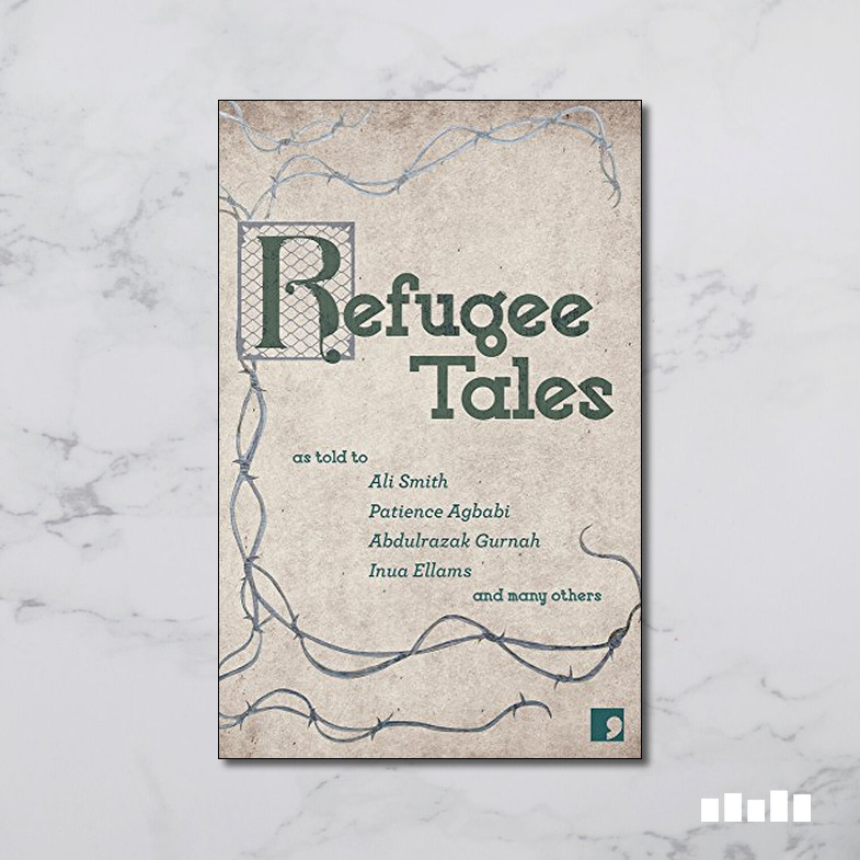 Refugee Tales Five Books Expert Reviews