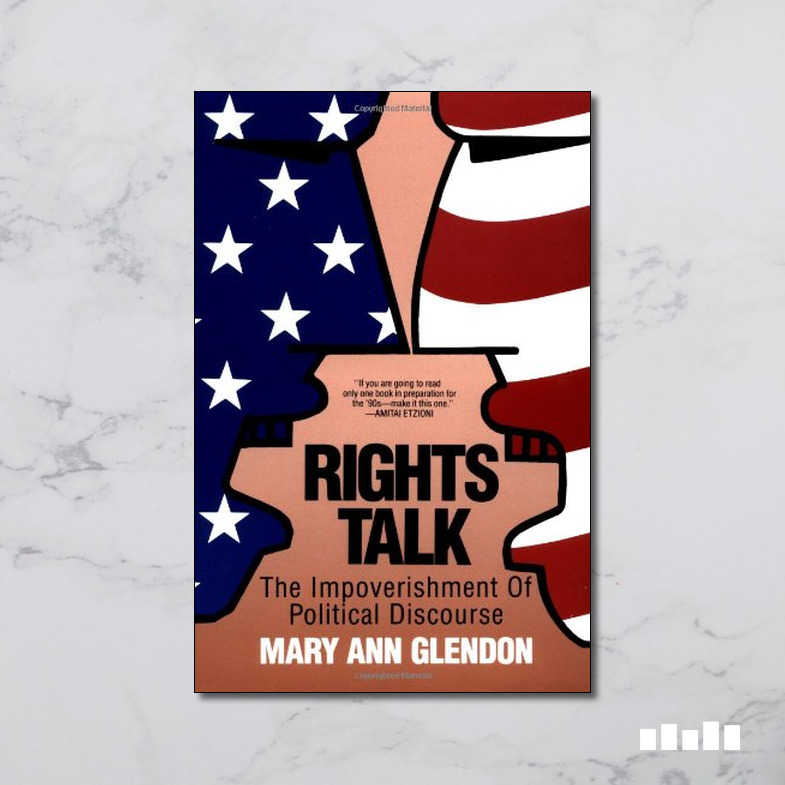 Rights Talk - Five Books Expert Reviews