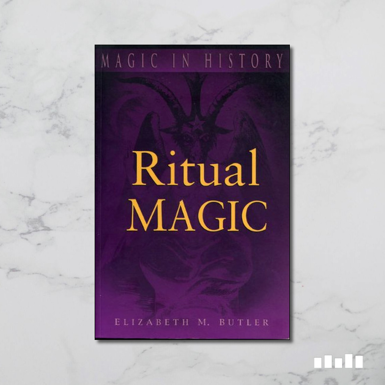 Ritual Magic By Elizabeth M. Butler