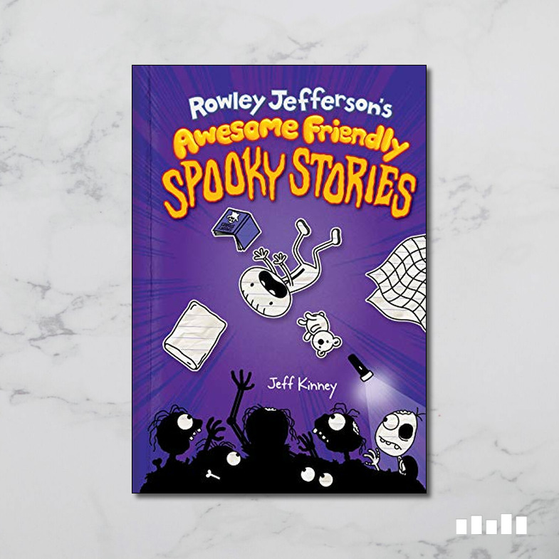 Rowley Jefferson’s Awesome Friendly Spooky Stories - Five Books Expert ...