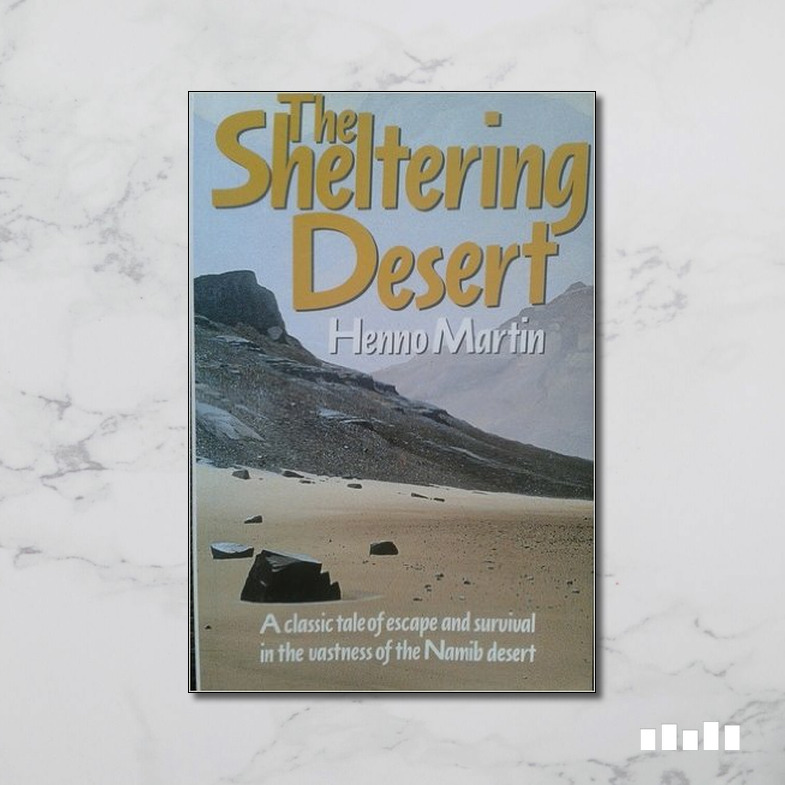 The Sheltering Desert Five Books Expert Reviews