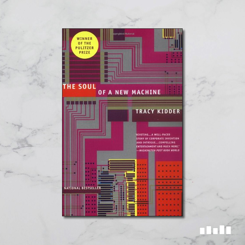 The Soul of a New Machine Five Books Expert Reviews
