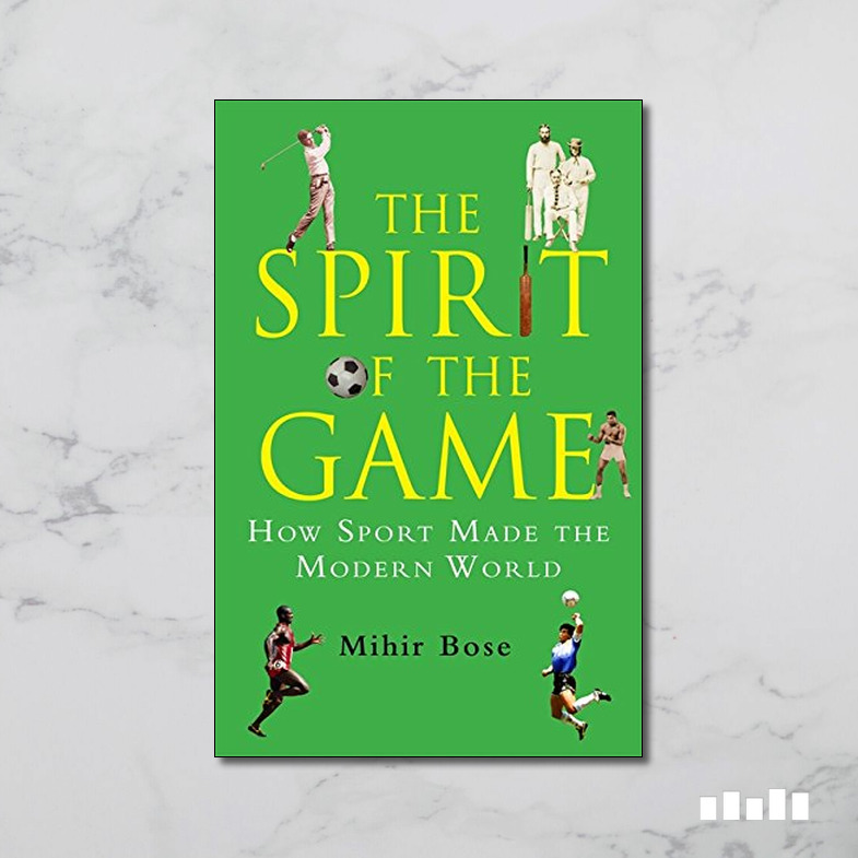 The Spirit of the Game - Five Books Expert Reviews