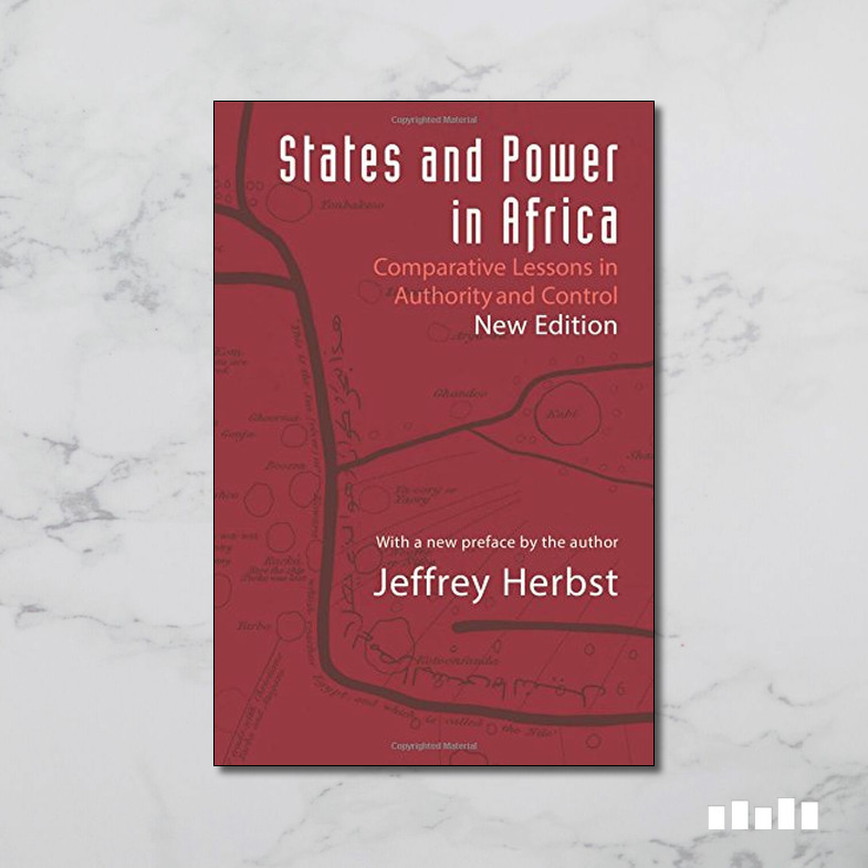 States and Power in Africa Five Books Expert Reviews
