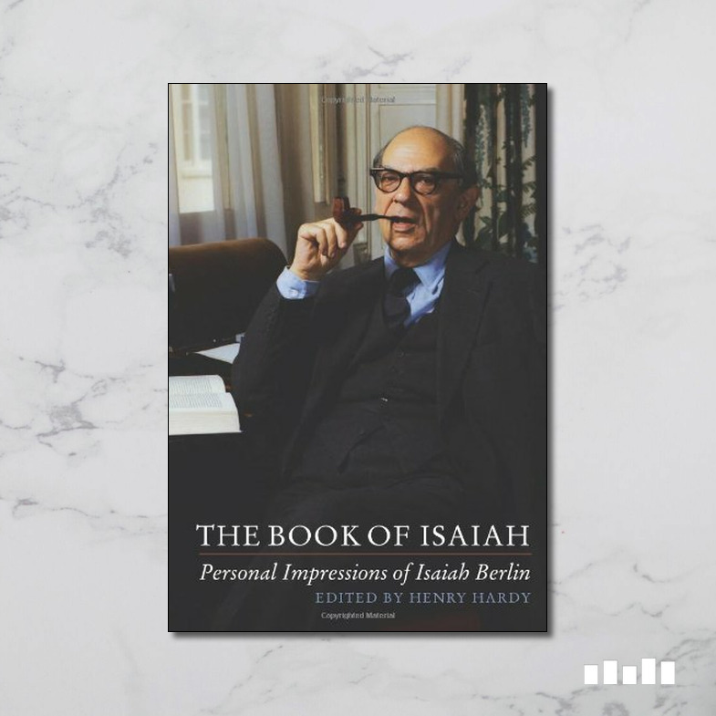 The Book Of Isaiah: Personal Impressions Of Isaiah Berlin - Five Books ...