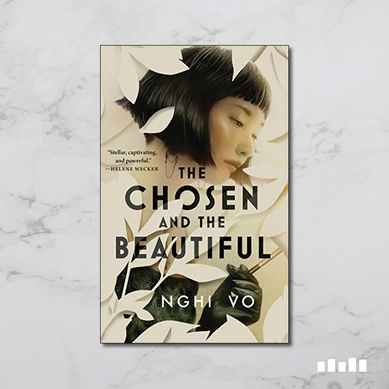 the chosen and the beautiful nghi vo