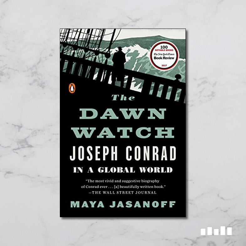 The Dawn Watch: Joseph Conrad in a Global World - Five Books Expert Reviews