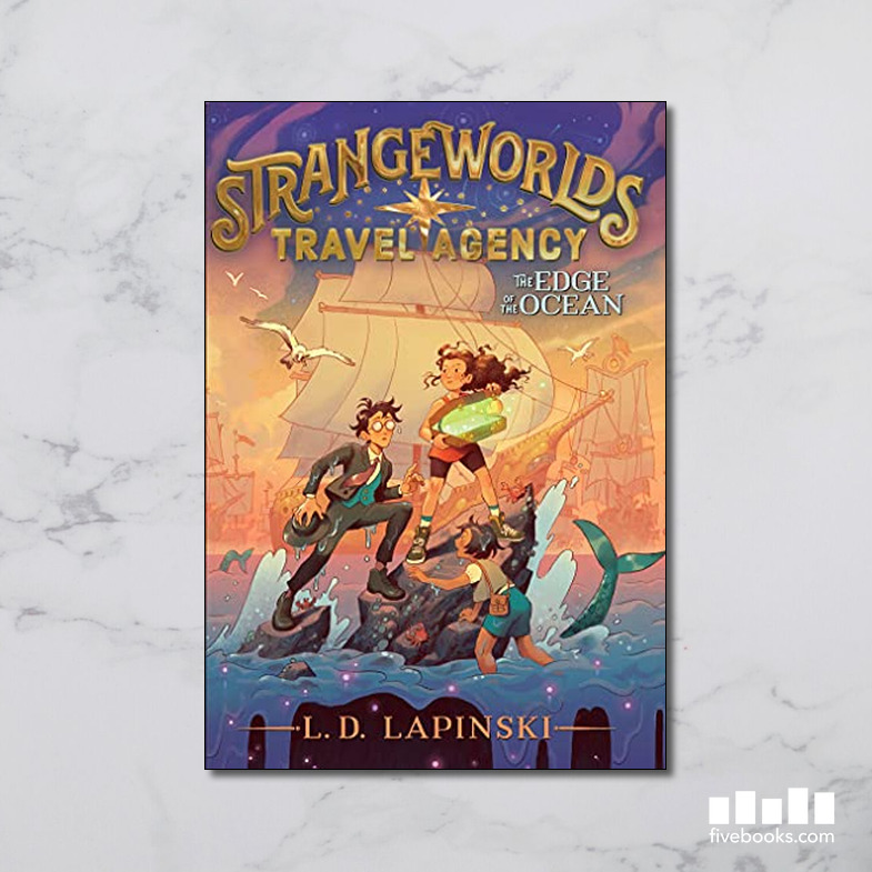 The Strangeworlds Travel Agency: The Edge of the Ocean - Five Books ...