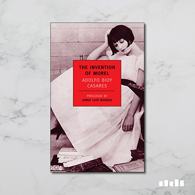 The Invention of Morel Five Books Expert Reviews