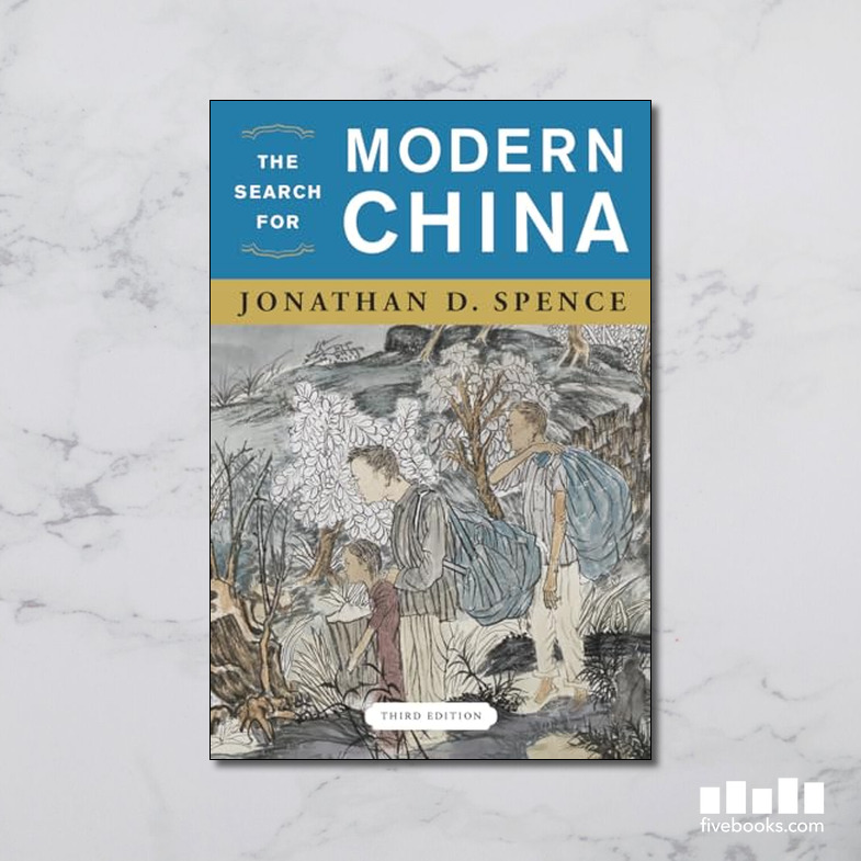 The Search for Modern China - Five Books Expert Reviews