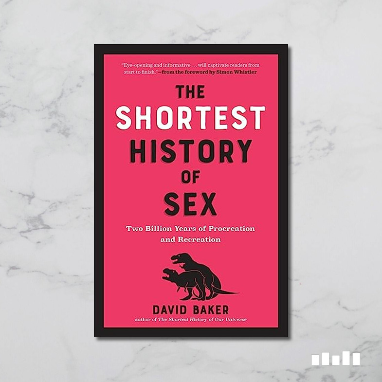 The Shortest History Of Sex Two Billion Years Of 43 Off 0029