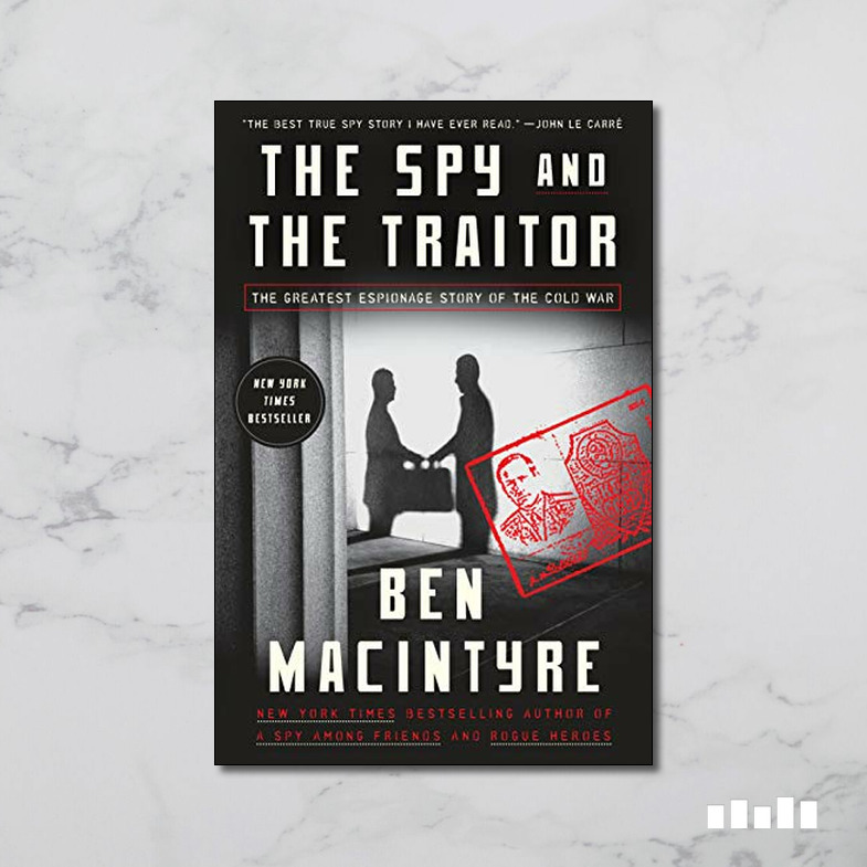 The Spy and the Traitor by Ben Macintyre: 9781101904213 |  : Books