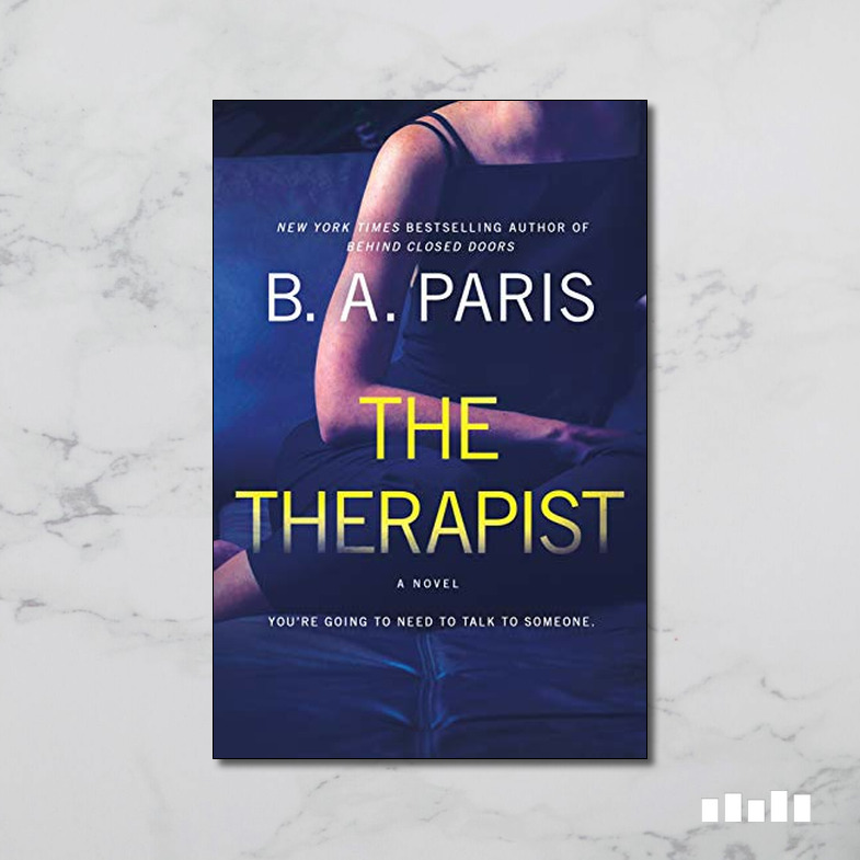 The Therapist By BA Paris - Five Books Expert Reviews