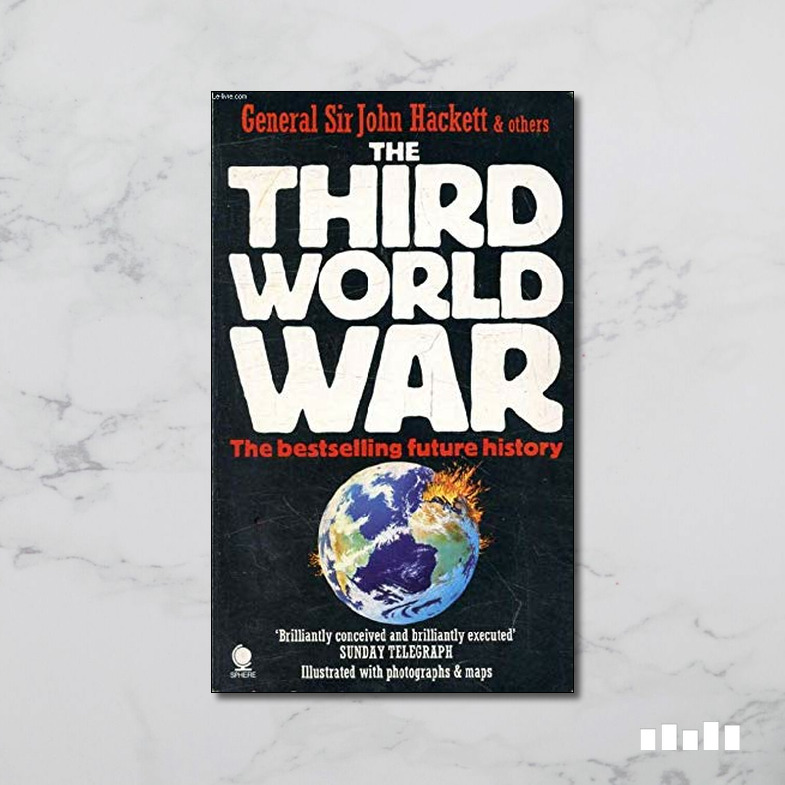 The Third World War: August 1985 - Five Books Expert Reviews