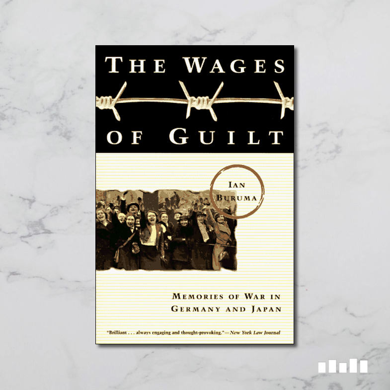 Wages of Guilt Five Books Expert Reviews
