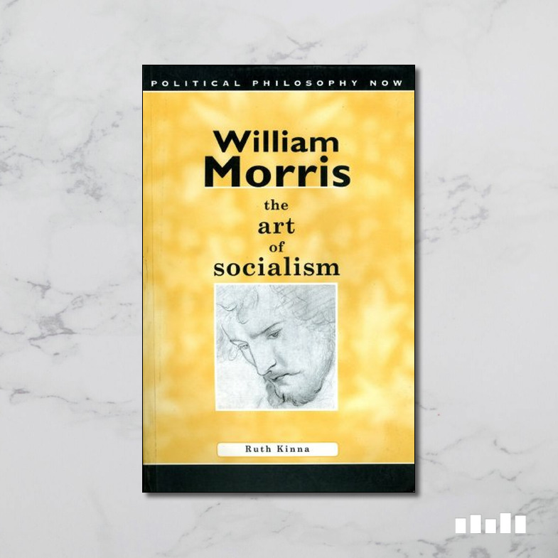 William Morris: The Art Of Socialism - Five Books Expert Reviews