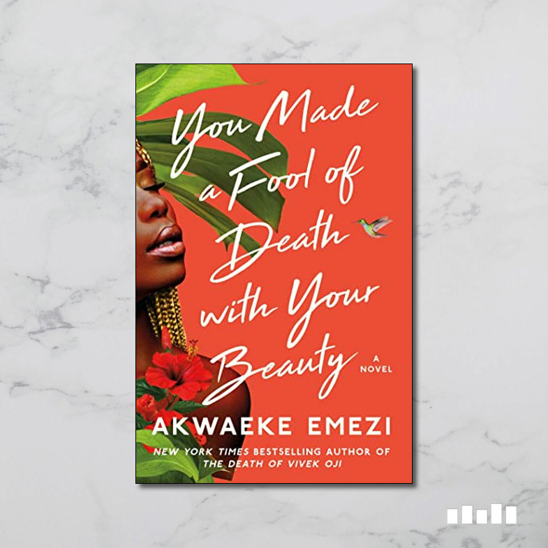 you made a fool of death with your beauty' book summary