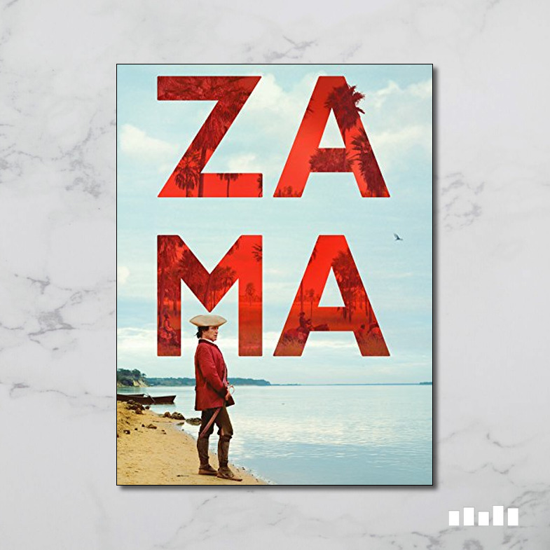 Zama (Movie) Five Books Expert Reviews