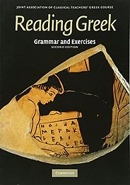 The best books on Learning Ancient Greek - Reading Greek by Joint Association of Classical Teachers The best books on Learning Ancient Greek - Reading Greek by Joint Association of Classical Teachers