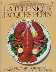 La Technique by Jacques Pépin La Technique by Jacques Pépin