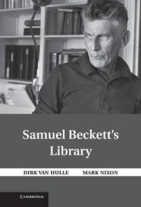 The Best Samuel Beckett Books - Samuel Beckett's Library by Dirk Van Hulle & Mark Nixon