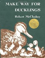 The best books on Being a Mother - Make Way for Ducklings by Robert McCloskey