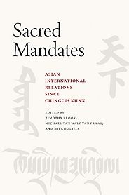 The best books on China Korea Relations - Sacred Mandates: Asian International Relations since Chinggis Khan by Timothy Brook (ed.) The best books on China Korea Relations - Sacred Mandates: Asian International Relations since Chinggis Khan by Timothy Brook (ed.)