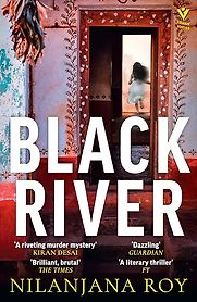 Black River by Nilanjana Roy Black River by Nilanjana Roy