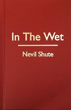 The Best Anti-Communist Thrillers - In the Wet by Nevil Shute The Best Anti-Communist Thrillers - In the Wet by Nevil Shute
