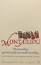 The best books on The Middle Ages - Montaillou: Cathars and Catholics in a French Village 1294-1324 by Emmanuel Le Roy Ladurie