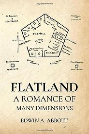 The Best Speculative Fiction About Gods and Godlike Beings - Flatland: A Romance of Many Dimensions by Edwin A. Abbott The Best Speculative Fiction About Gods and Godlike Beings - Flatland: A Romance of Many Dimensions by Edwin A. Abbott