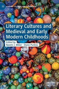 The best books on The History of Food - Literary Cultures and Medieval and Early Modern Childhoods Diane Purkiss and Naomi J Miller (eds)