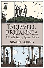 Farewell Britannia by Simon Young Farewell Britannia by Simon Young