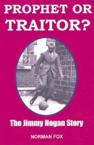 The best books on Football - Prophet or Traitor? by Norman Fox