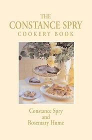 The best books on Cakes - The Constance Spry Cookery Book by Constance Spry and Rosemary Hume