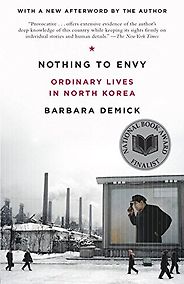 The Best Narrative Nonfiction Books - Nothing to Envy by Barbara Demick The Best Narrative Nonfiction Books - Nothing to Envy by Barbara Demick