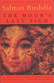The best books on Displacement - The Moor's Last Sigh by Salman Rushdie The best books on Displacement - The Moor's Last Sigh by Salman Rushdie