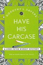 The Best Summer Mysteries - Have His Carcase by Dorothy L. Sayers