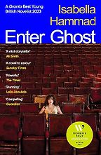 Enter Ghost by Isabella Hammad Enter Ghost by Isabella Hammad